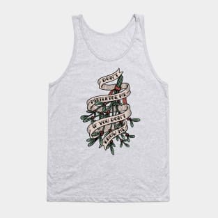 Don't Mistletoe Me If You Don't Know Me Tank Top